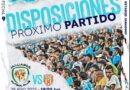DISPOSICIONES PARA EL COMPROMISO DE JAGUARES ANTE ENVIGADO