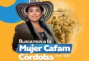 Comfacor busca a la Mujer Cafam Córdoba 2022 – 2023
