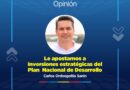 Le apostamos a inversiones estratégicas del Plan Nacional de Desarrollo