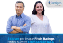 ¡Fitch ratings ratifica calificación AAA con perspectiva estable a Surtigas!